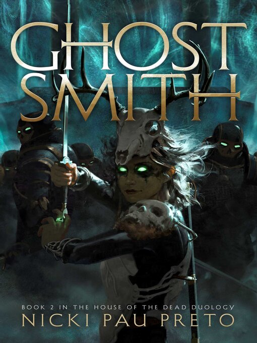 Title details for Ghostsmith by Nicki Pau Preto - Wait list